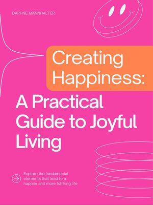 cover image of Creating Happiness